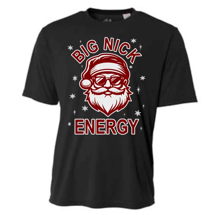 Big Nick Energy Santa Inappropriate Christmas Ugly Xmas Great Gift Cooling Performance Crew T-Shirt