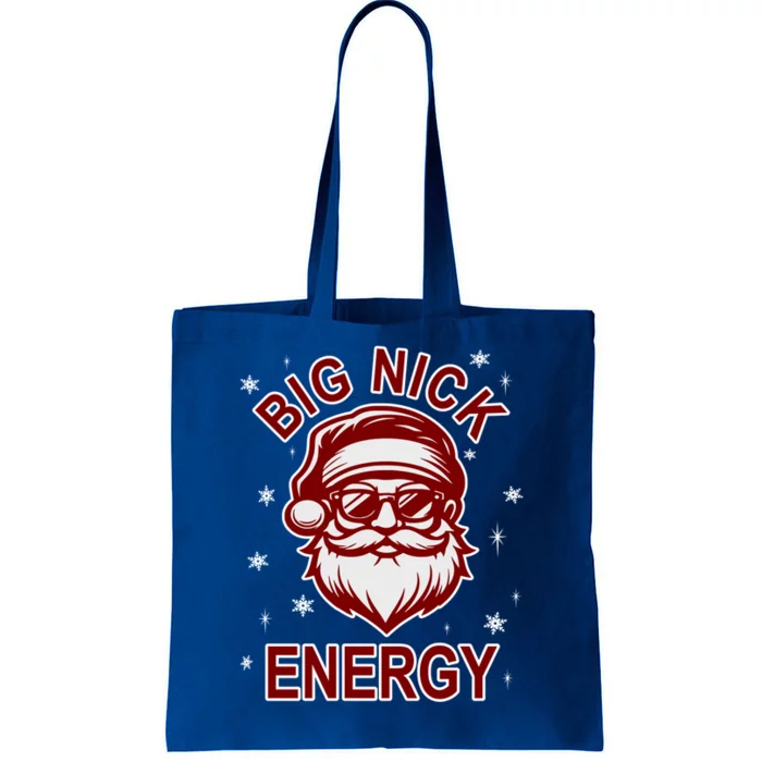 Big Nick Energy Santa Inappropriate Christmas Ugly Xmas Great Gift Tote Bag