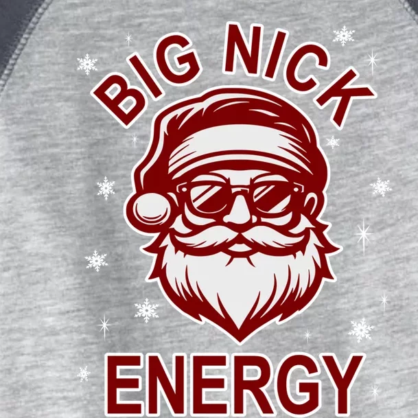 Big Nick Energy Santa Inappropriate Christmas Ugly Xmas Great Gift Toddler Fine Jersey T-Shirt