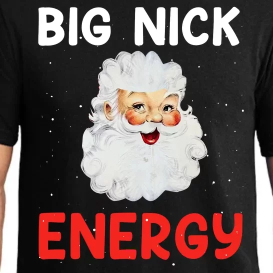 Big Nick Energy Sweatshirt Funny Xmas Fat Santa Claus Pajama Set