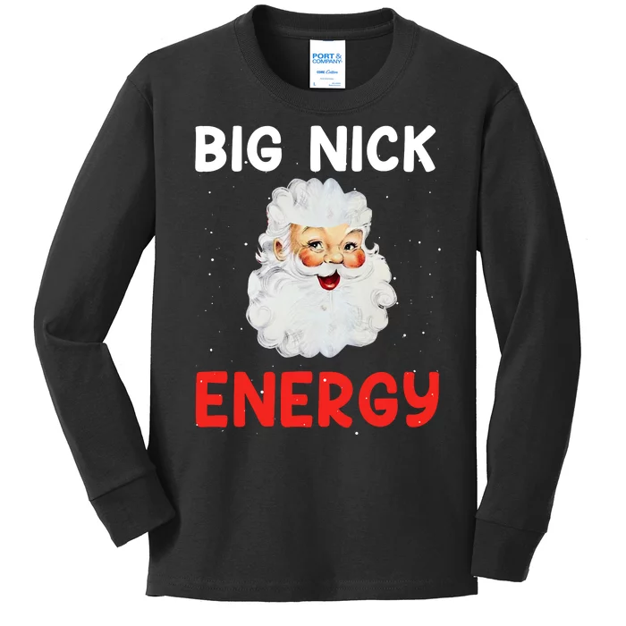 Big Nick Energy Sweatshirt Funny Xmas Fat Santa Claus Kids Long Sleeve Shirt