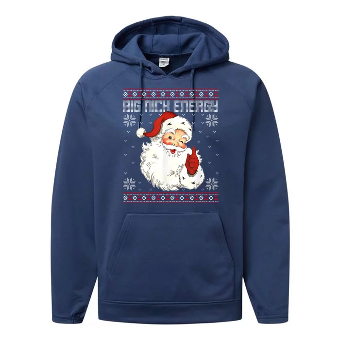 Big Nick Energy Santa Claus Holiday Performance Fleece Hoodie