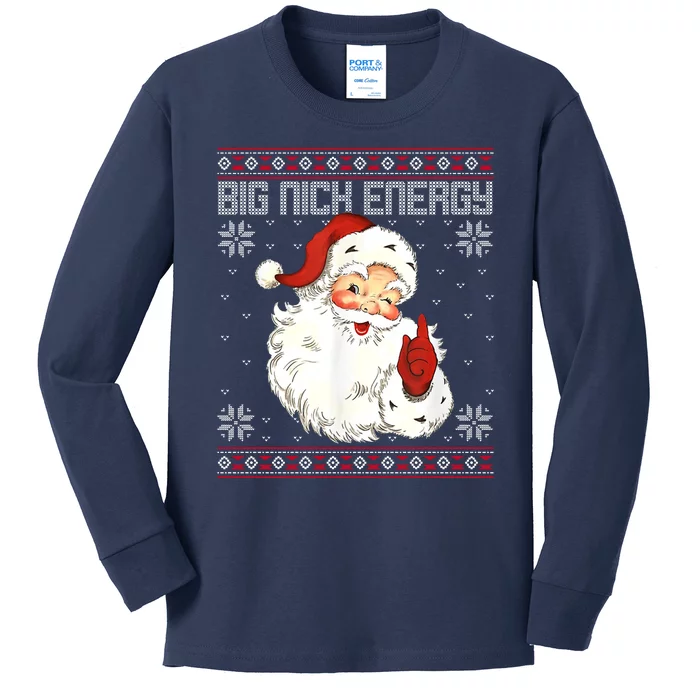 Big Nick Energy Santa Claus Holiday Kids Long Sleeve Shirt