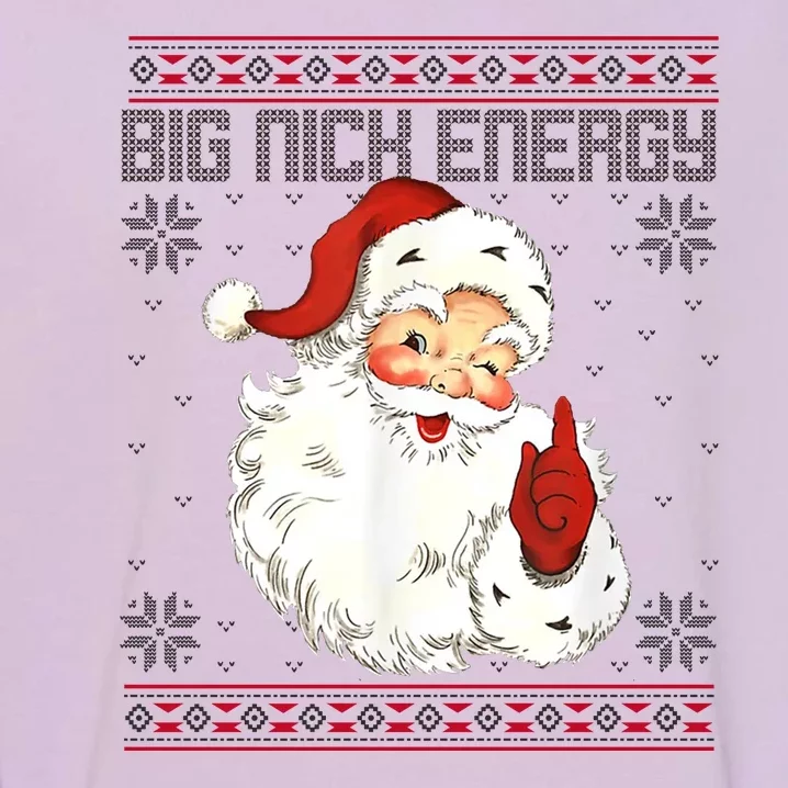 Big Nick Energy Santa Claus Holiday Garment-Dyed Sweatshirt