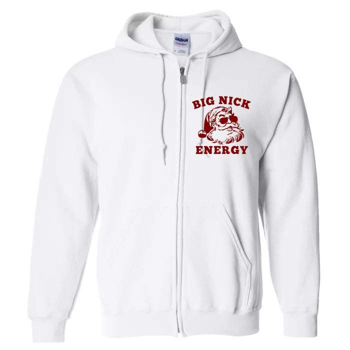 Big Nick Energy Funny Santa Christmas Vintage Full Zip Hoodie