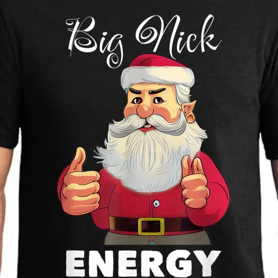 Big Nick Energy Santa Funny Adult Humor Santa Christmas Pajama Set