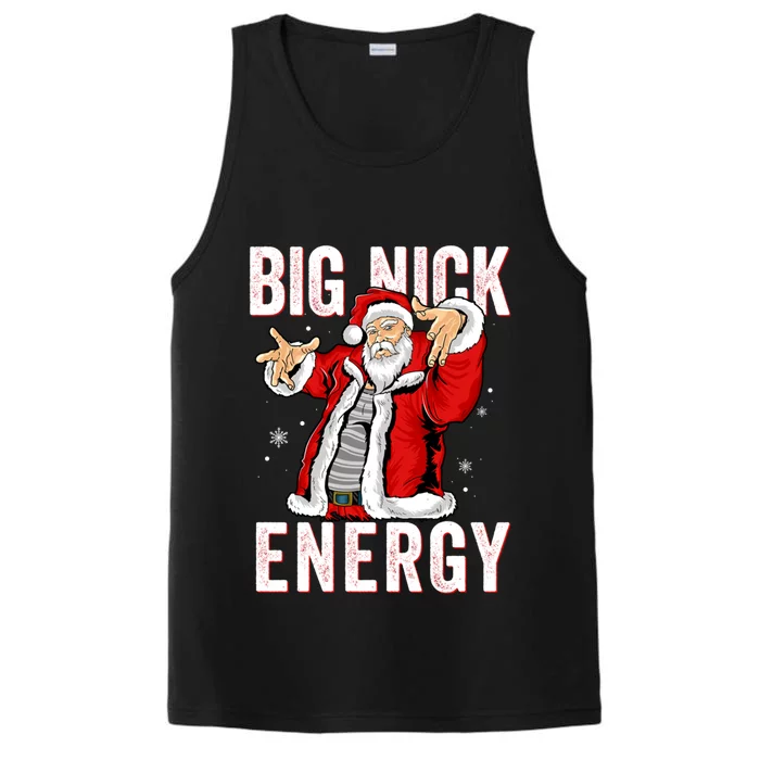 Big Nick Energy Santa Naughty Adult Humor Funny Christmas Gift Performance Tank