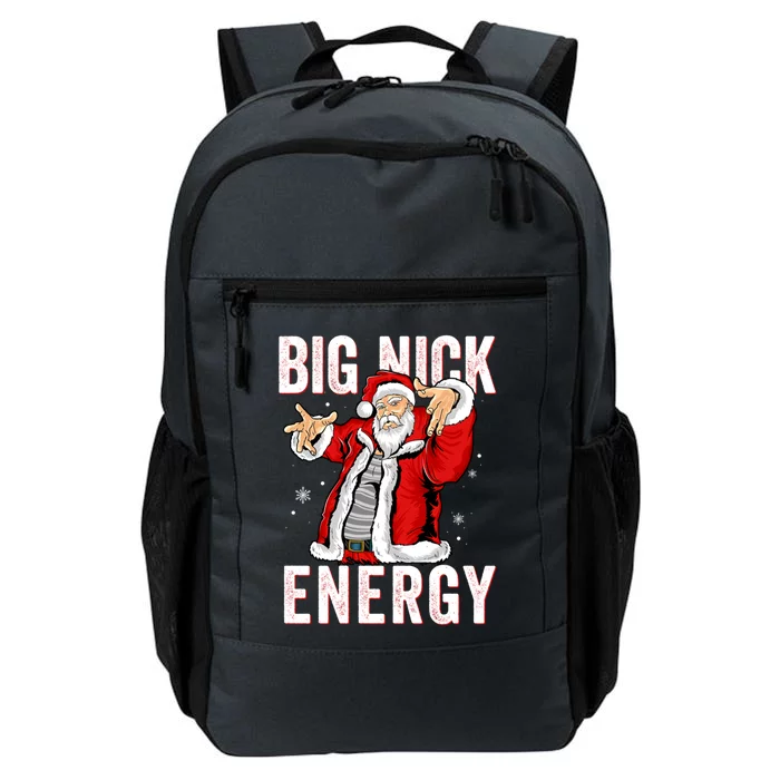 Big Nick Energy Santa Naughty Adult Humor Funny Christmas Gift Daily Commute Backpack