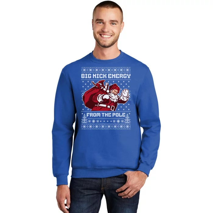 Big Nick Energy Funny Father Christmas Sweatshirt