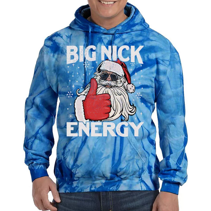 Big Nick Energy Funny Santa Christmas Xmas Gift Tie Dye Hoodie