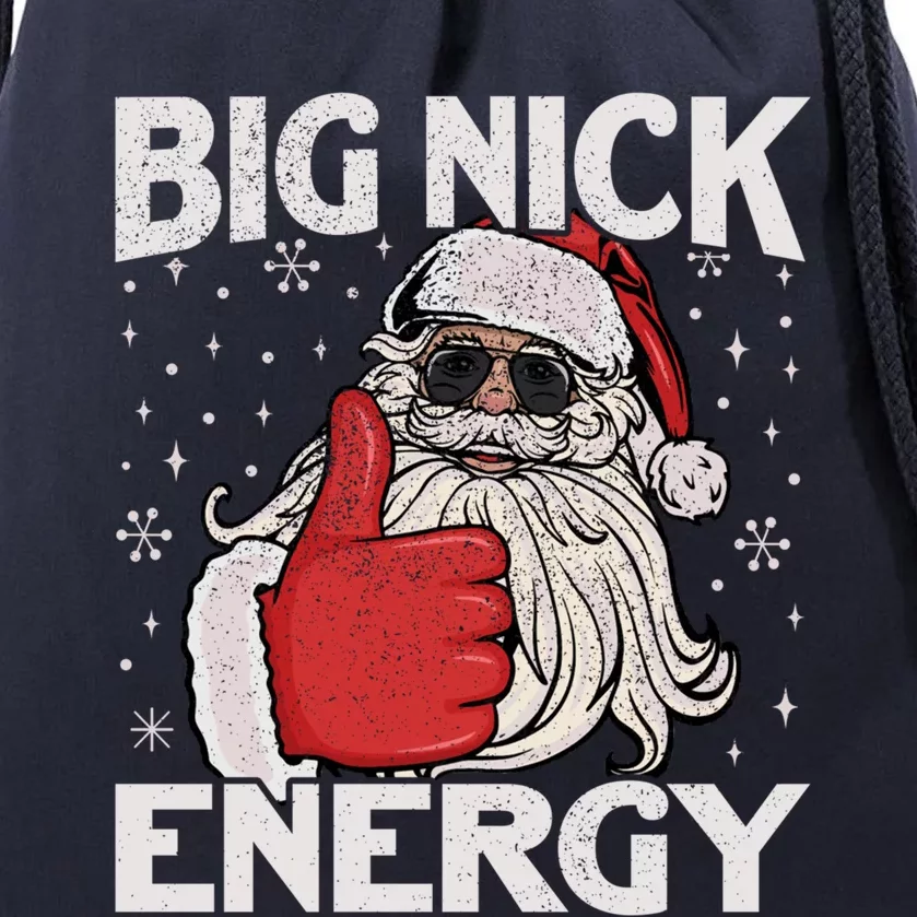 Big Nick Energy Funny Santa Christmas Xmas Gift Drawstring Bag