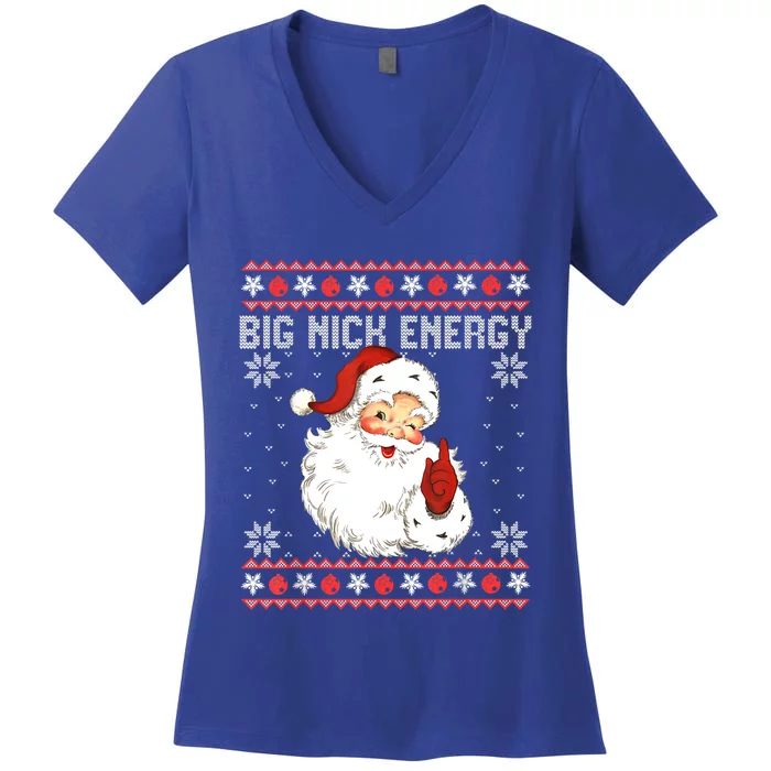 Big Nick Energy Santa Naughty Adult Ugly Xmas Sweater Great Gift Women's V-Neck T-Shirt