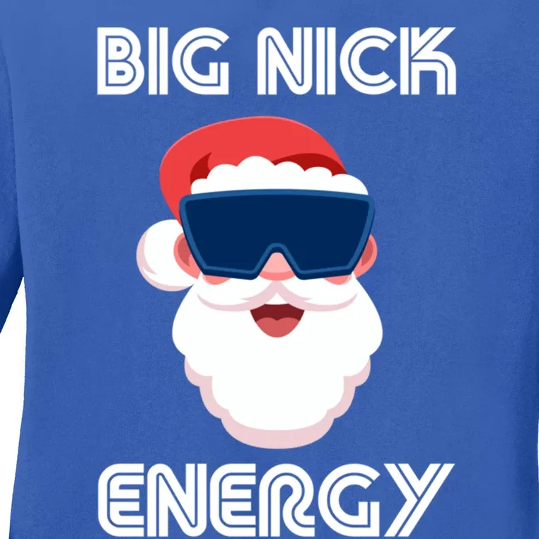 Big Nick Energy Santa Gift Ladies Long Sleeve Shirt