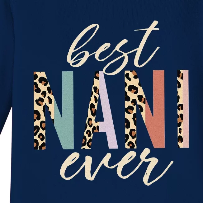 Best Nani Ever Gifts Leopard Print Mothers Day Baby Long Sleeve Bodysuit