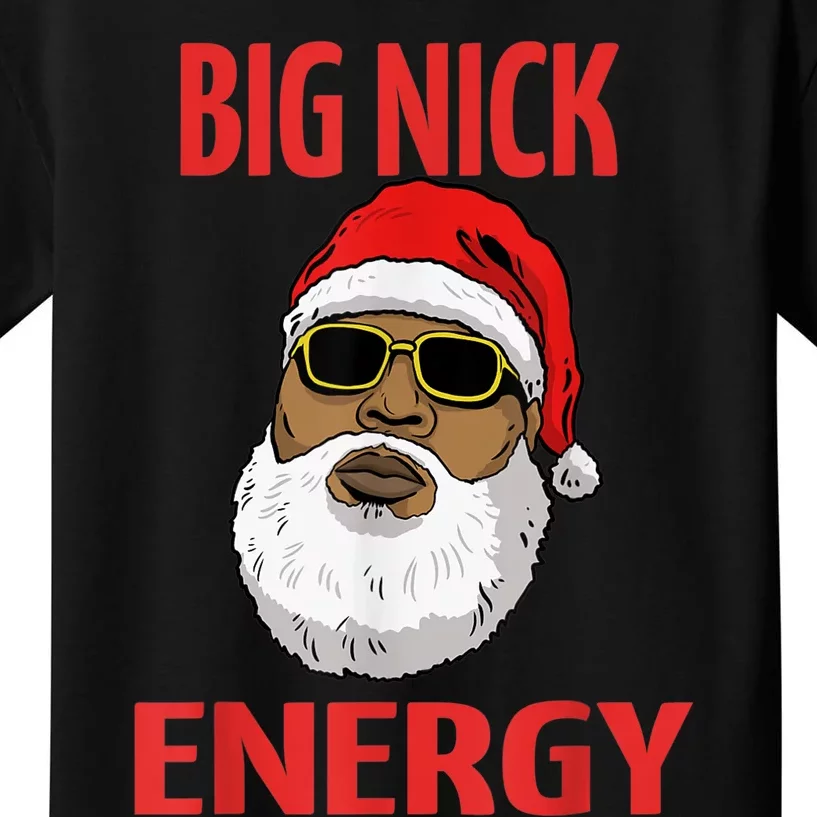 Big Nick Energy Shirt Black African Santa Funny Christmas Kids T-Shirt