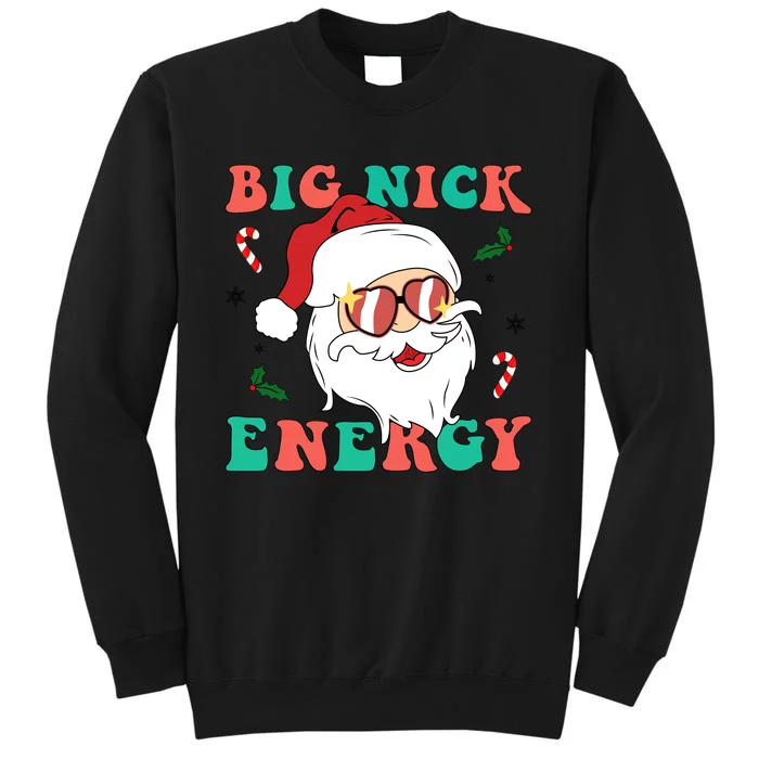 Big Nick Energy Santa Claus Funny Christmas Tall Sweatshirt