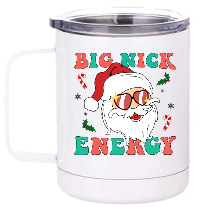 Big Nick Energy Santa Claus Funny Christmas Front & Back 12oz Stainless Steel Tumbler Cup