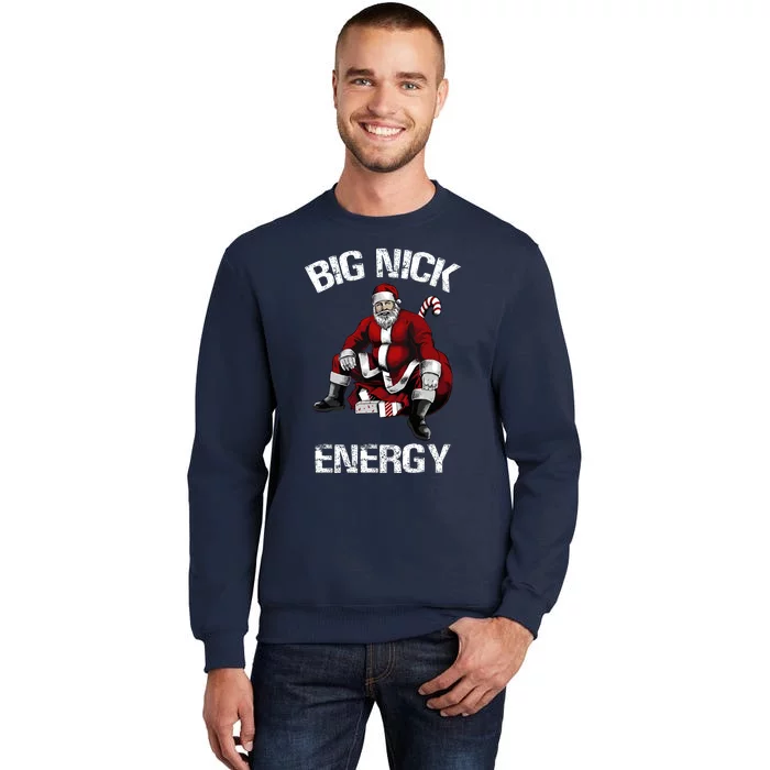 Big Nick Energy Funny Santa Christmas Sweatshirt