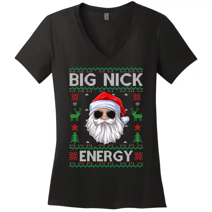 Big Nick Energy Santa Claus Ugly Christmas Sweater Women's V-Neck T-Shirt