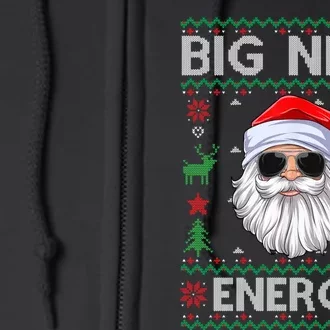 Big Nick Energy Santa Claus Ugly Christmas Sweater Full Zip Hoodie