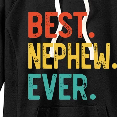 Best Nephew Ever Father's Day Nephew Women's Fleece Hoodie