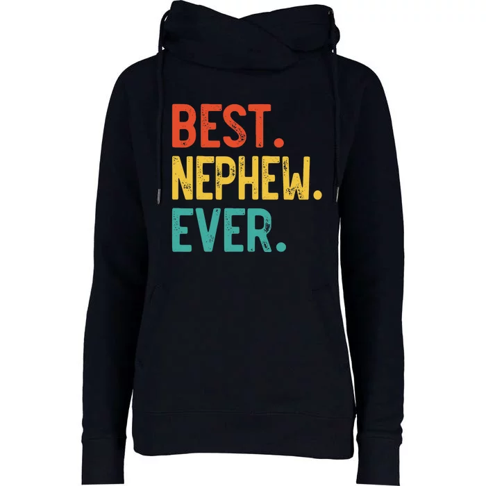 Best Nephew Ever Father's Day Nephew Womens Funnel Neck Pullover Hood