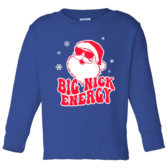 Big Nick Energy Gift Christmas Reindeer Gift Cute Xmas Cute Gift Toddler Long Sleeve Shirt