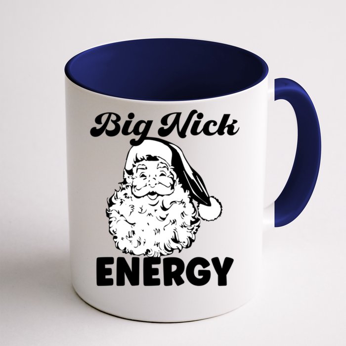 Big Nick Energy Gift Santa Xmas Funny Christmas Gift Front & Back Coffee Mug