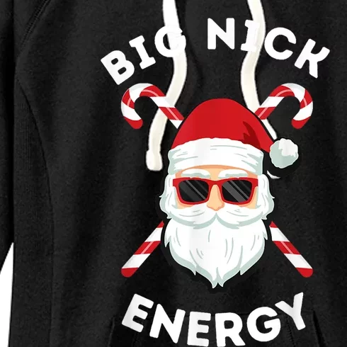 Big Nick Energy Cute Gift Santa Funny Xmas Christmas Gift Women's Fleece Hoodie