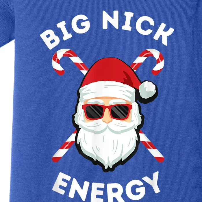 Big Nick Energy Cute Gift Santa Funny Xmas Christmas Gift Baby Bodysuit