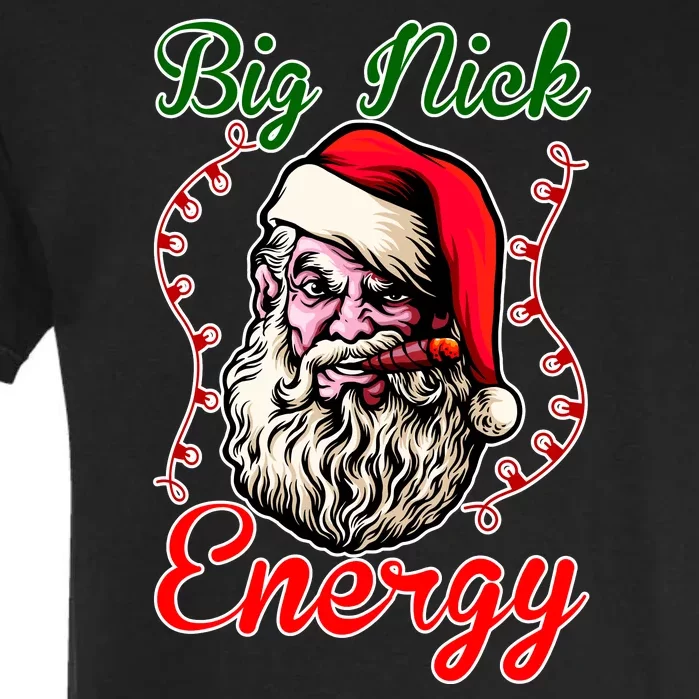 Big Nick Energy Santa Claus Smokin St. Nick Christmas Garment-Dyed Heavyweight T-Shirt