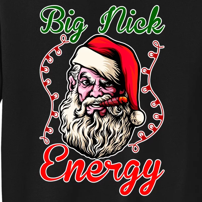 Big Nick Energy Santa Claus Smokin St. Nick Christmas Sweatshirt