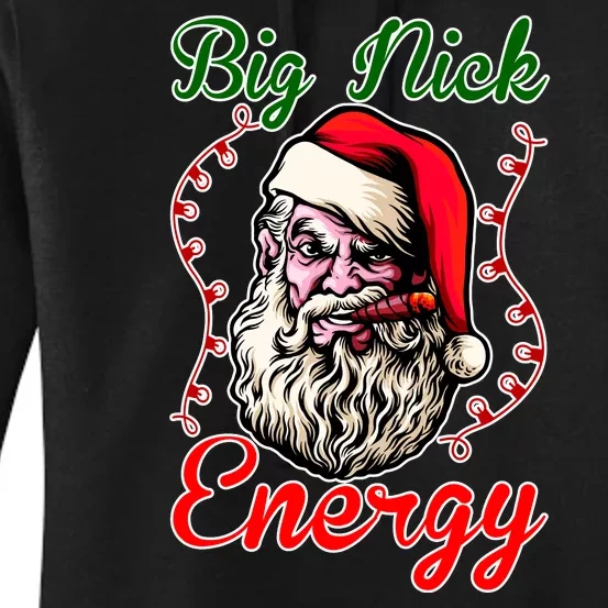 Big Nick Energy Santa Claus Smokin St. Nick Christmas Women's Pullover Hoodie