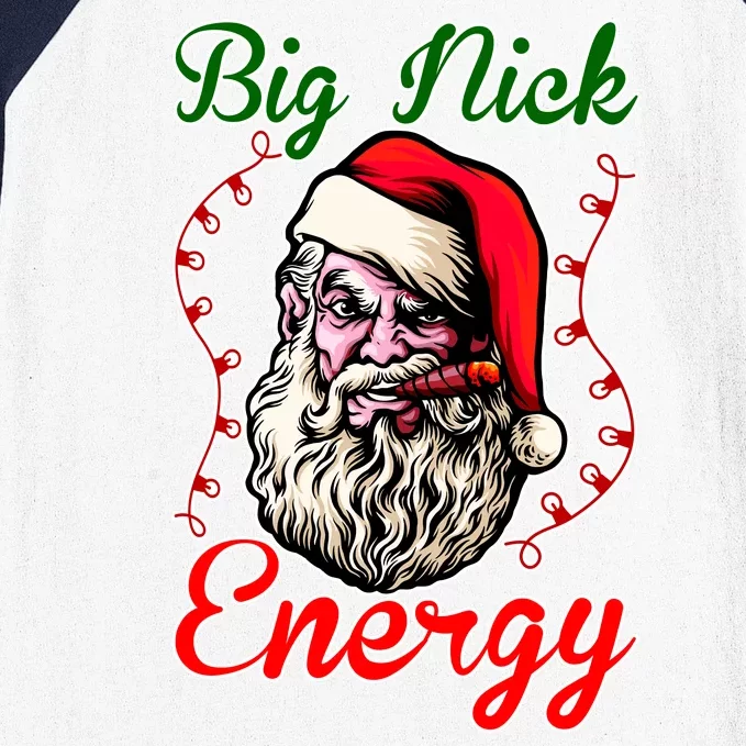 Big Nick Energy Santa Claus Smokin St. Nick Christmas Baseball Sleeve Shirt