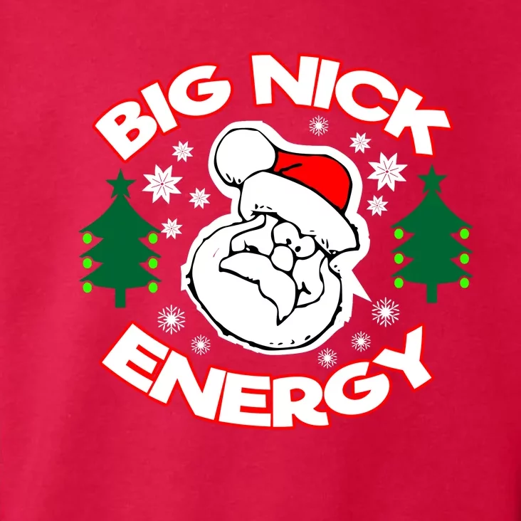 Big Nick Energy Santa Claus Snowflake Christmas Toddler Hoodie