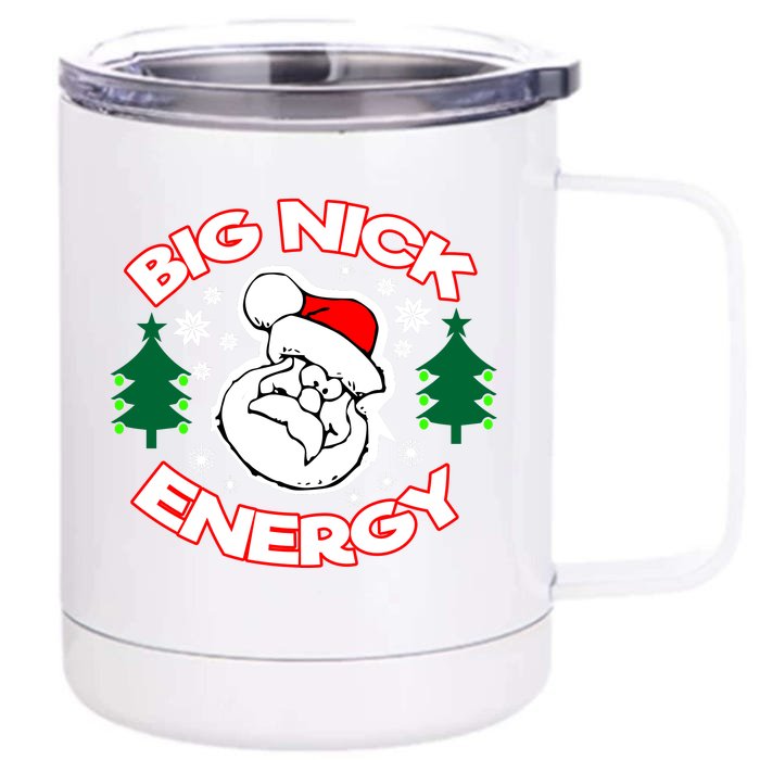 Big Nick Energy Santa Claus Snowflake Christmas Front & Back 12oz Stainless Steel Tumbler Cup