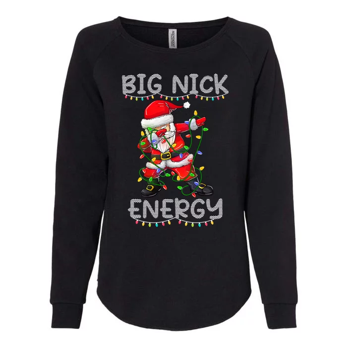 Big Nick Energy Holiday Xmas Womens California Wash Sweatshirt