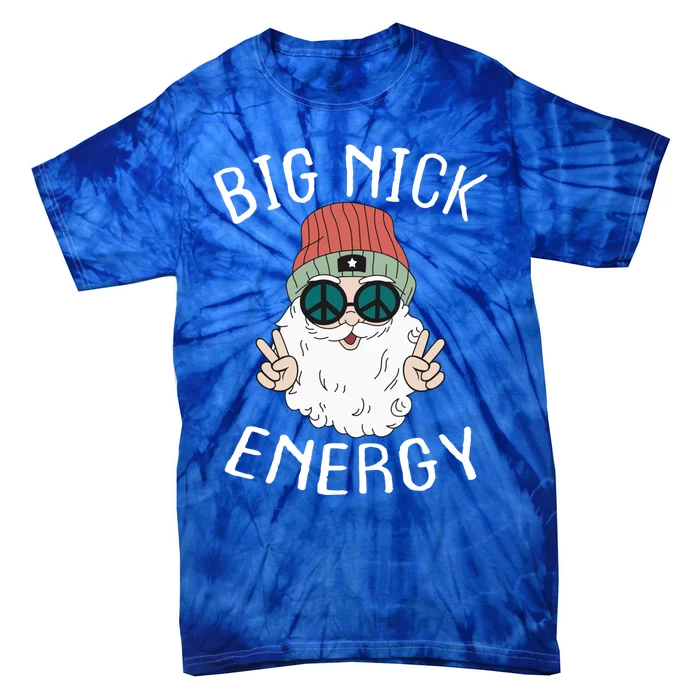 Big Nick Energy Funny Xmas Santa Claus Saint Nicholas Funny Gift Tie-Dye T-Shirt