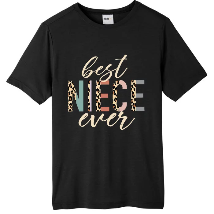 Best Niece Ever Auntie Leopard mother's day ChromaSoft Performance T-Shirt