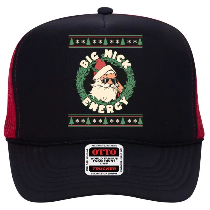 Big Nick Energy Christmas Santa Inappropriate Christmas Gift High Crown Mesh Trucker Hat