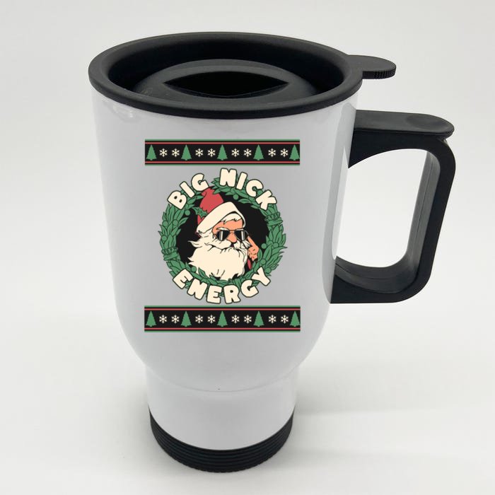 Big Nick Energy Christmas Santa Inappropriate Christmas Gift Front & Back Stainless Steel Travel Mug