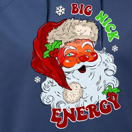 Big Nick Energy Classic Santa Claus Christmas Performance Fleece Hoodie