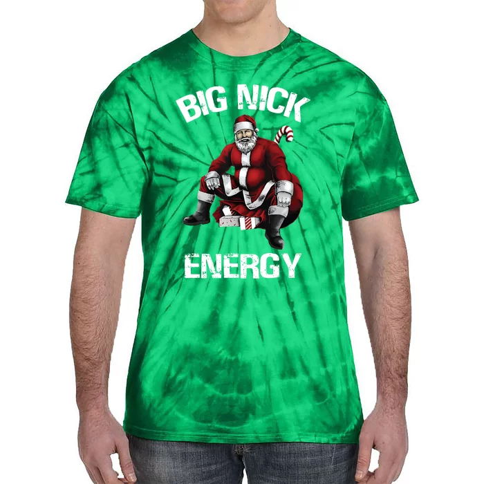 Big Nick Energy Santa Christmas Tie-Dye T-Shirt