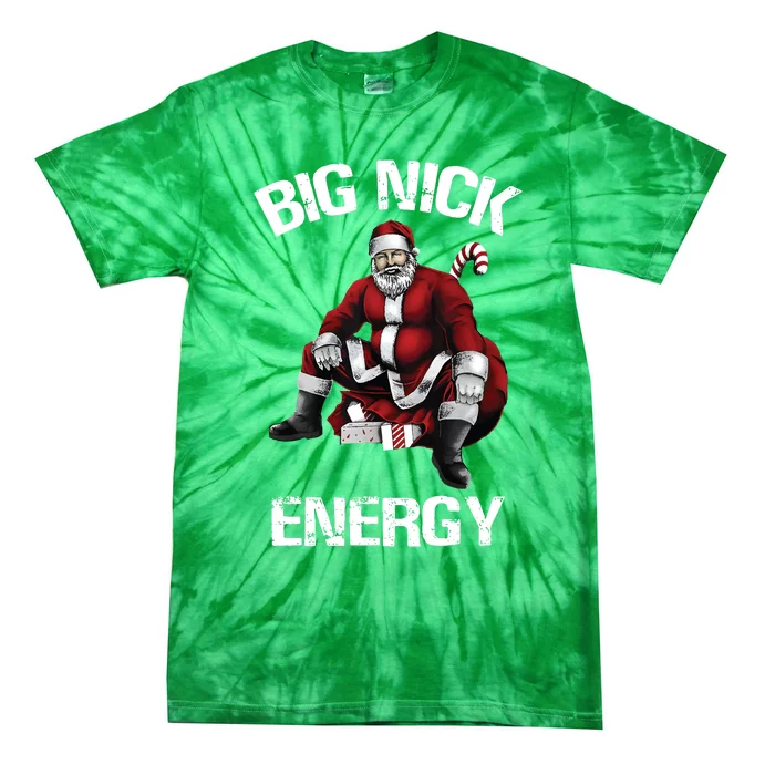 Big Nick Energy Santa Christmas Tie-Dye T-Shirt