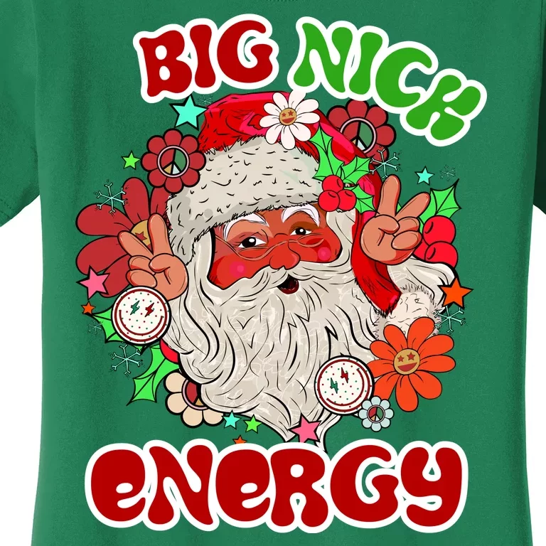 Big Nick Energy Hippie Santa Claus Christmas Peace Women's T-Shirt