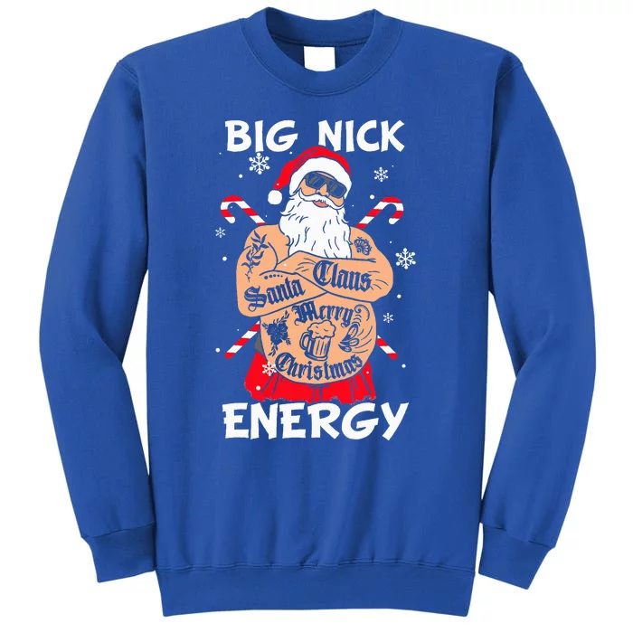 Big Nick Energy Funny Santa Christmas Family Matching Tall Sweatshirt