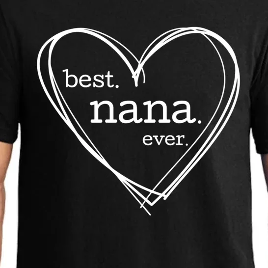 Best Nana Ever Meaningful Gift (National Grandparents Day) Pajama Set