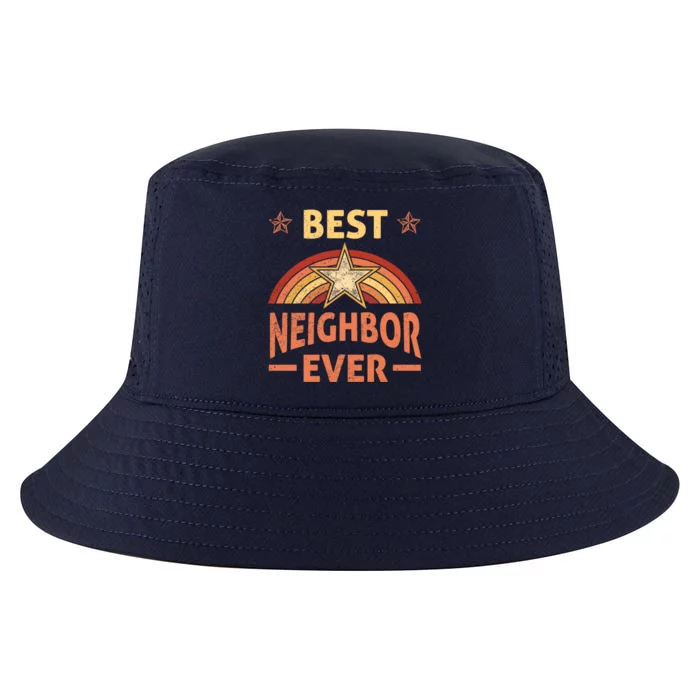 Best Neighbor Ever Retro Neighborhood Next Door Neighbors Gift Cool Comfort Performance Bucket Hat