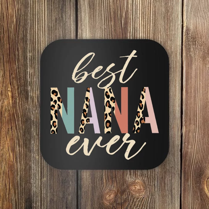 Best Nana Ever Gifts Leopard Print Mothers Day Coaster