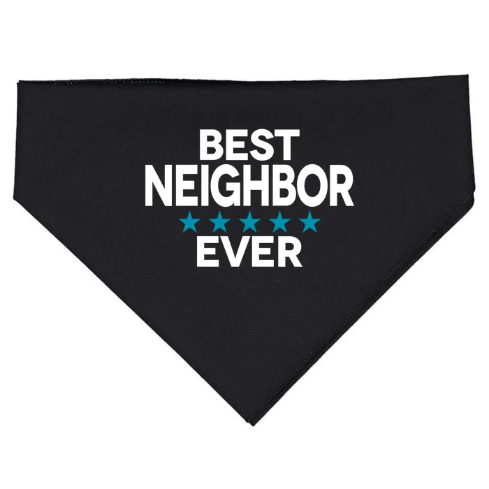 Best Neighbor Ever Gift USA-Made Doggie Bandana